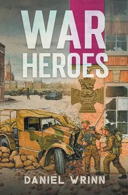 Háborús hősök - War Heroes