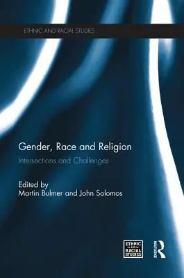 Gender, Race and Religion: Kapcsolódási pontok és kihívások - Gender, Race and Religion: Intersections and Challenges