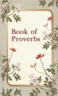 A közmondások könyve Keményfedeles - Book of Proverbs Hardcover