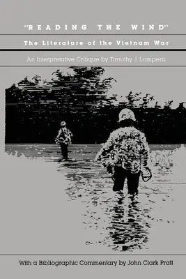 Reading the Wind: A vietnami háború irodalma - Reading the Wind: The Literature of the Vietnam War