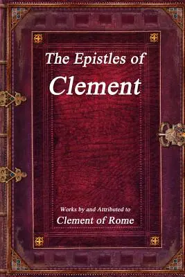 Kelemen levelei - The Epistles of Clement