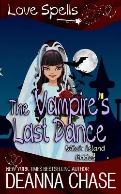 A vámpír utolsó tánca: Szerelmi varázslatok - The Vampire's Last Dance: Love Spells