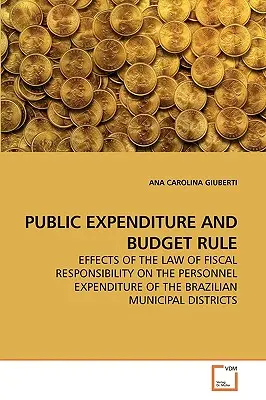 Közkiadások és költségvetési szabály - Public Expenditure and Budget Rule