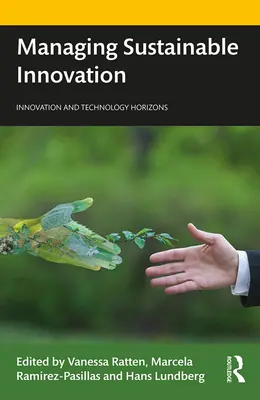 A fenntartható innováció irányítása - Managing Sustainable Innovation