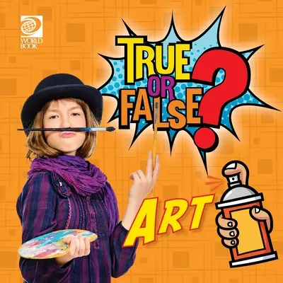 Igaz vagy hamis? Művészet - True or False? Art