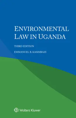 Környezetvédelmi jog Ugandában - Environmental Law in Uganda