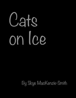 Macskák a jégen - Cats on Ice