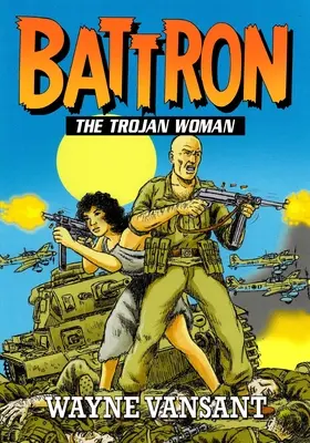 Battron: A trójai nő - Battron: The Trojan Woman