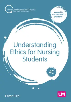 Az etika megértése ápolóhallgatók számára - Understanding Ethics for Nursing Students