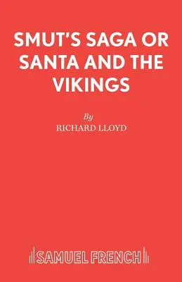 Smut's Saga avagy a Mikulás és a vikingek - Smut's Saga or Santa and the Vikings