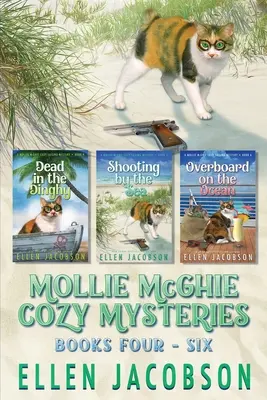 A Mollie McGhie vitorlás rejtélyek: Rejtélyek: Cozy Mystery Collection 4-6. könyv - The Mollie McGhie Sailing Mysteries: Cozy Mystery Collection Books 4-6