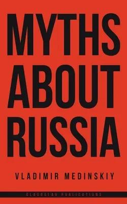 Mítoszok Oroszországról - Myths about Russia