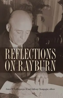 Gondolatok Rayburnről - Reflections on Rayburn