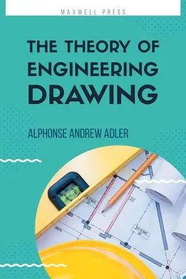 A mérnöki rajzolás elmélete - The Theory of Engineering Drawing