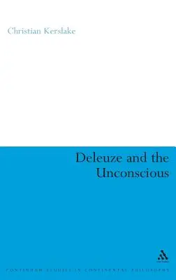 Deleuze és a tudattalan - Deleuze and the Unconscious