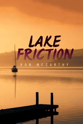 Súrlódás a tavon - Lake Friction