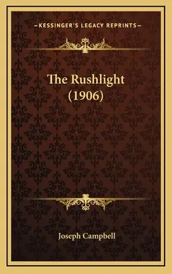 The Rushlight (1906)