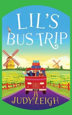 Lil buszos kirándulása - Lil's Bus Trip