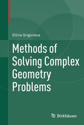 Komplex geometriai feladatok megoldásának módszerei - Methods of Solving Complex Geometry Problems