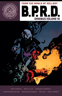 B.P.R.D. Omnibusz 10. kötet - B.P.R.D. Omnibus Volume 10