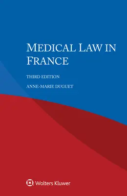 Orvosi jog Franciaországban - Medical Law in France