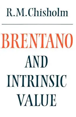 Brentano és a belső érték - Brentano and Intrinsic Value