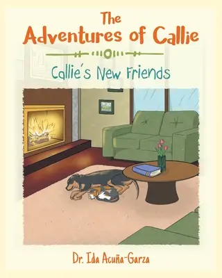 Callie kalandjai: Callie új barátai - The Adventures of Callie: Callie's New Friends