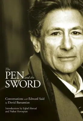 Pero a meč: Rozhovory s Edwardem Saidem - The Pen and the Sword: Conversations with Edward Said