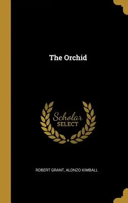 Az orchidea - The Orchid