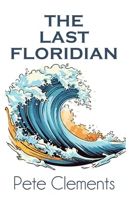 Az utolsó floridai - The Last Floridian