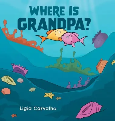 Hol van nagypapa? - Where is Grandpa?