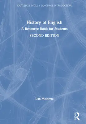 History of English: A Resource Book for Students