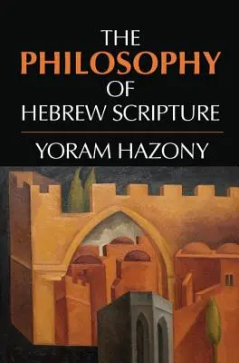 A héber írás filozófiája - The Philosophy of Hebrew Scripture