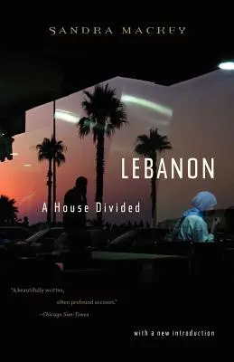 Libanon: Egy megosztott ház - Lebanon: A House Divided