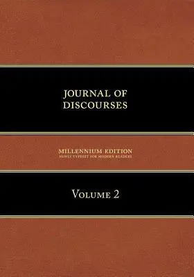 Journal of Discourses, 2. kötet - Journal of Discourses, Volume 2