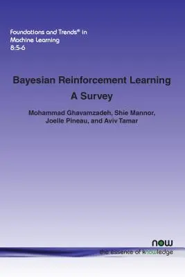 Bayesi megerősítéses tanulás: Egy áttekintés - Bayesian Reinforcement Learning: A Survey