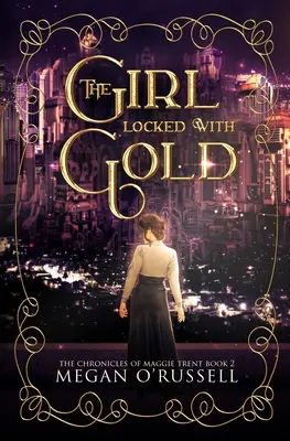 The Girl Locked With Gold