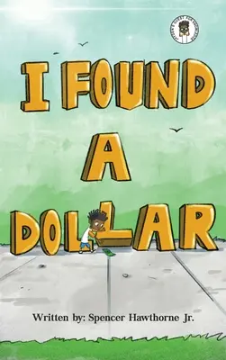 Találtam egy dollárt - I Found A Dollar