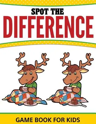 Spot The Difference játék könyv gyerekeknek - Spot The Difference Game Book For Kids