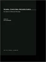 Neurális számítástechnikai architektúrák: Agyszerű gépek tervezése - Neural Computing Architectures: The Design of Brain-Like Machines