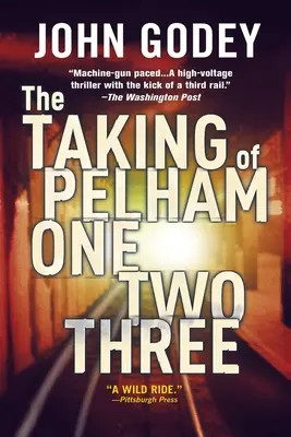 The Taking of Pelham One Two Three