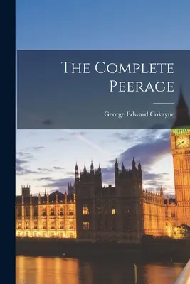 A teljes peerage - The Complete Peerage
