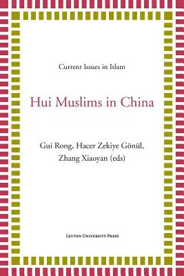 Hui muszlimok Kínában - Hui Muslims in China