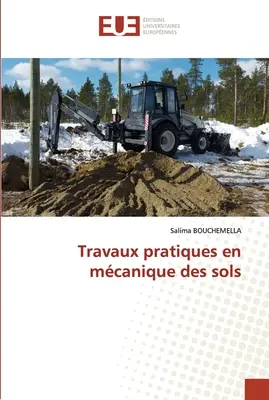 A napelemek mechanikájával kapcsolatos gyakorlati tanulmányok - Travaux pratiques en mcanique des sols