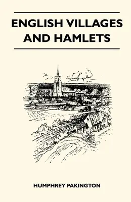 English Villages And Hamlets (Angol falvak és települések) - English Villages And Hamlets