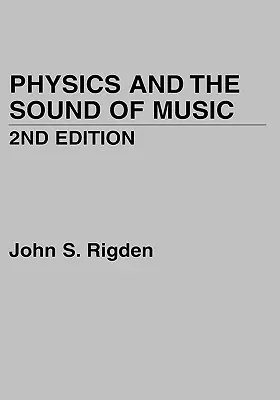 A fizika és a zene hangja - Physics and the Sound of Music