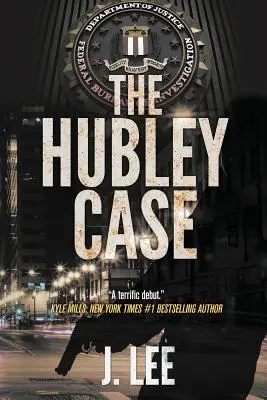 A Hubley-ügy - The Hubley Case