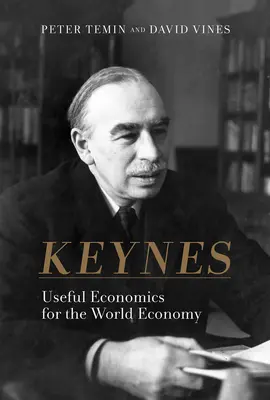 Keynes: Užitečná ekonomie pro světovou ekonomiku - Keynes: Useful Economics for the World Economy