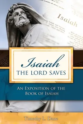 Ézsaiás - Az Úr megment - Isaiah--The Lord Saves