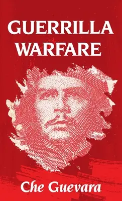 Gerillaharc Keményfedeles - Guerrilla Warfare Hardcover